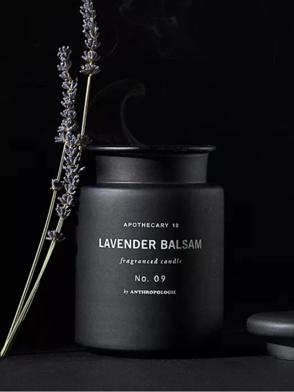 APOTHECARY 18
LAVENDER BALSAM
fragranced candle
No. 09
by ANTHROPOLOGIE
X-LARGE